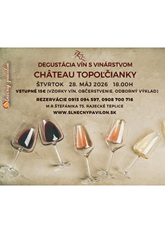Degustácia vín Chateau Topoľčianky - štvrtok 28.5. o 18.hod.