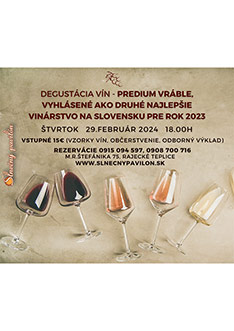 Degustácia vín - Predium Vráble - štvrtok 29.2.2024 o 18.hod.