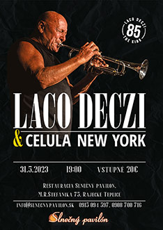 Koncert Laco Deczi & Celula New York - streda 31. máj o 19.hod.